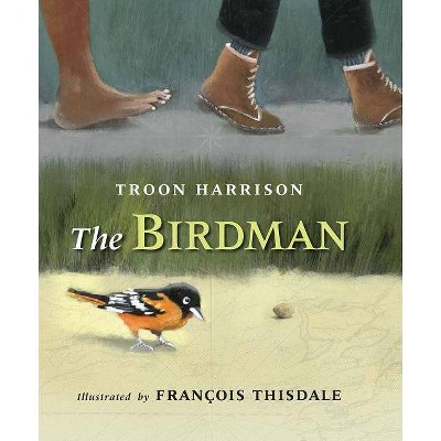 The Birdman - by  Troon Harrison (Hardcover)