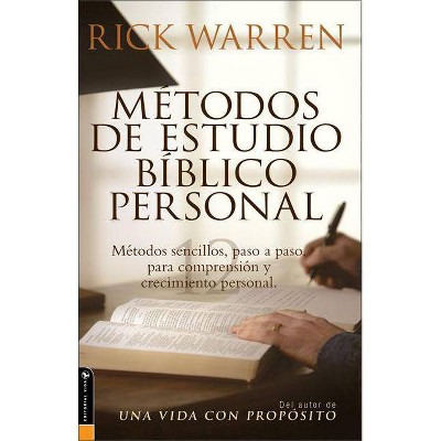 Métodos de Estudio Bíblico Personal - by  Rick Warren (Paperback)