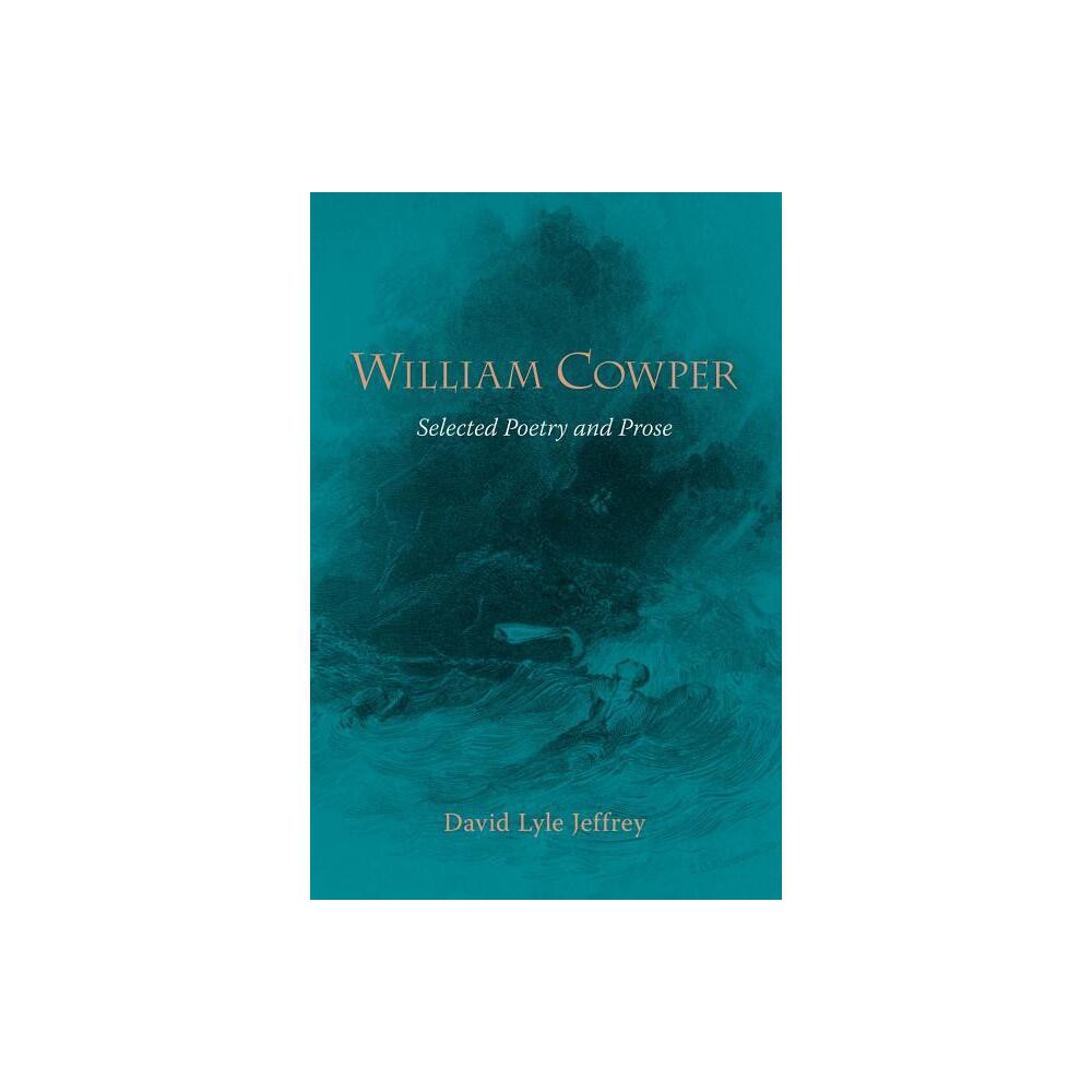 William Cowper - (Paperback)