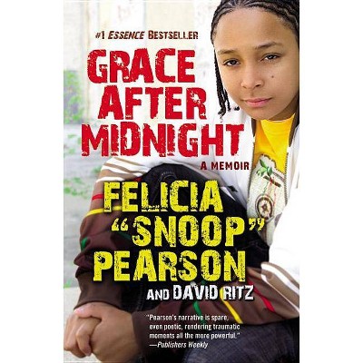 Grace After Midnight - by  Felicia Pearson & David Ritz (Paperback)