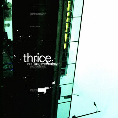 Thrice - The Illusion of Safety: 20th Anniversary () (Vinyl)