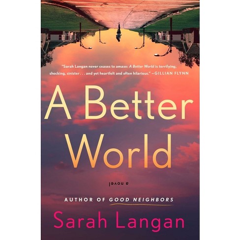 Good Neighbors, Book by Sarah Langan, Official Publisher Page