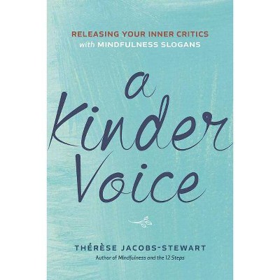 A Kinder Voice - by  Thérèse Jacobs-Stewart (Paperback)