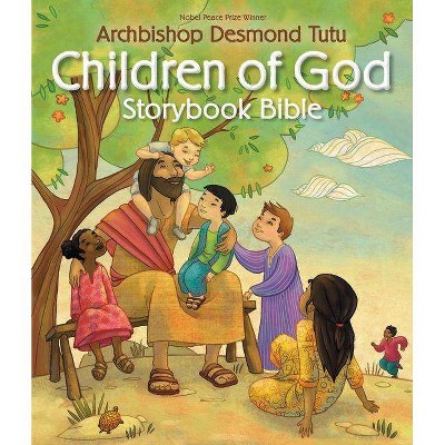 Children of God Storybook Bible - by  Desmond Tutu (Hardcover)