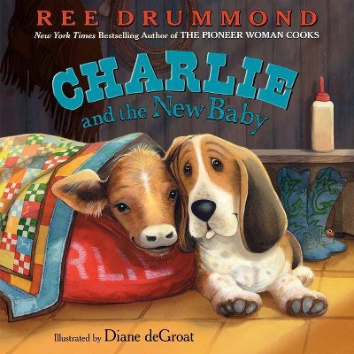 Charlie and the New Baby (Illustrator)(Hardcover) by Ree Drummond, Diane deGroat