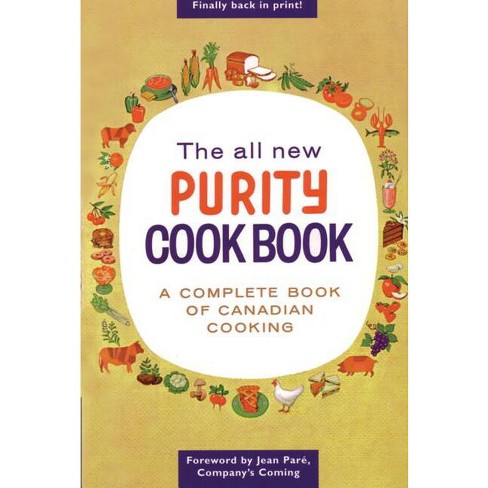 The All New Purity Cook Book - (Classic Canadian Cookbook) (Paperback) - image 1 of 1