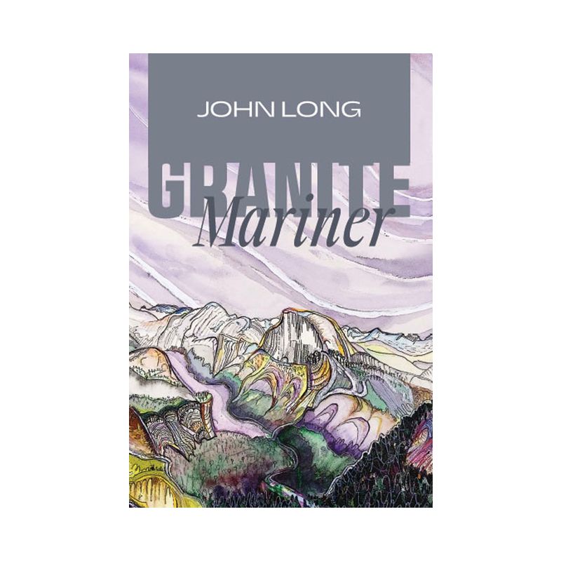 Granite Mariner - by  John Long (Hardcover), 1 of 2