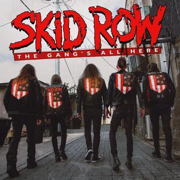 Skid Row - The Gang's All Here (Lp) (Vinyl)