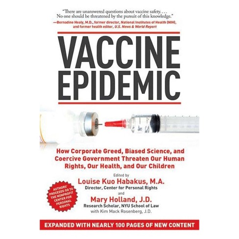 Vaccine Epidemic - by Louise Kuo Habakus & Mary Holland & Kim Mack  Rosenberg (Paperback)