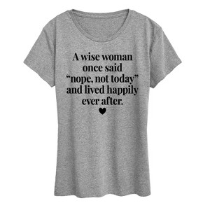 Women's - Instant Message - A Wise Woman Once Said Short Sleeve Graphic T-Shirt - 1 of 4