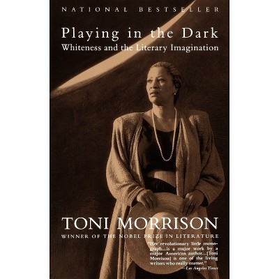 Playing In The Dark - By Toni Morrison (paperback) : Target