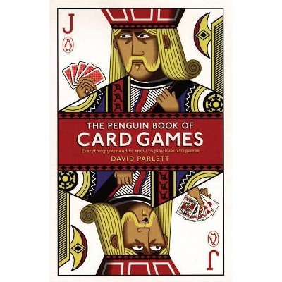 The Penguin Book of Card Games - by  David Parlett (Paperback)