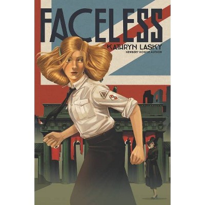 Faceless - by  Kathryn Lasky (Hardcover)