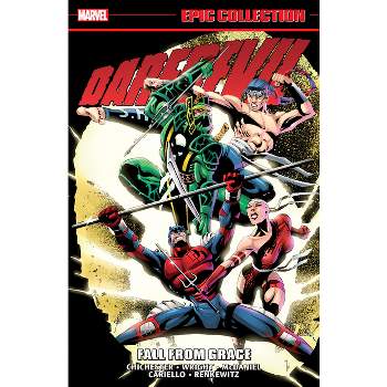 Daredevil Epic Collection: Fall from Grace [New Printing] - by  D G Chichester & Marvel Various (Paperback)