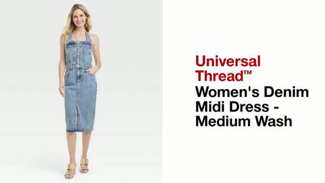 Women's Denim Midi Dress - Universal Thread™ Medium Wash, 2 of 11, play video