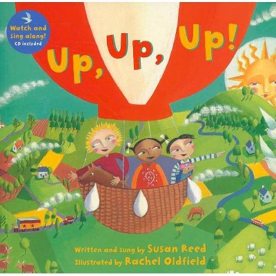 Up, Up, Up! [with CD (Audio)] - (Singalongs) by  Susan Reed (Mixed Media Product)