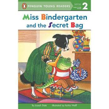 Miss Bindergarten and the Secret Bag - (Penguin Young Readers, Level 2) by  Joseph Slate (Paperback)
