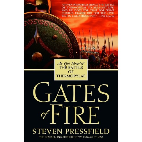 PORTÕES DE FOGO (The Gates of Fire) – Steven Pressfield