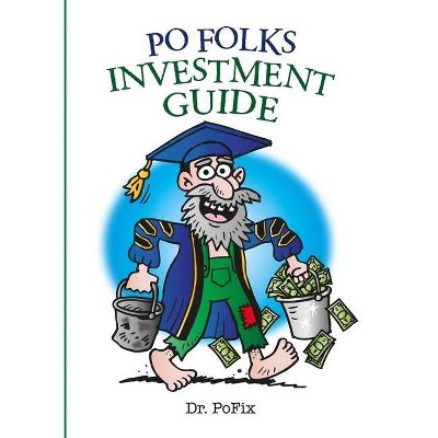 Po Folks Investment Guide - (Paperback)