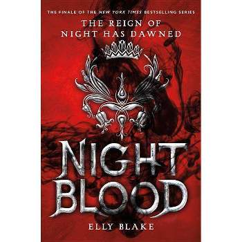 Nightblood - (Frostblood Saga) by  Elly Blake (Paperback)