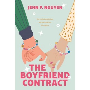The Boyfriend Contract - by  Jenn P Nguyen (Paperback) - 1 of 1