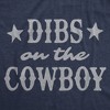 Mens Funny T Shirts Dibs On The Cowboy Sarcastic Western Graphic Novelty Tee For Men - Crazy Dog Men's T Shirt - 2 of 4
