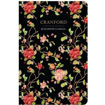 Cranford - (Chiltern Classic) by  Elizabeth Cleghorn Gaskell (Hardcover)