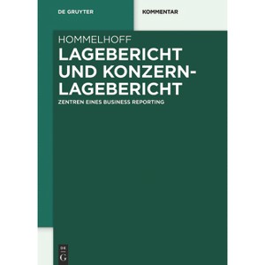 Lagebericht und Konzernlagebericht - by  Peter Hommelhoff (Hardcover) - 1 of 1