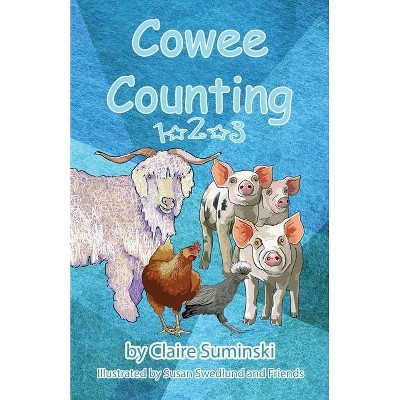 Cowee Counting - by  Claire Suminski (Paperback)