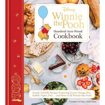 Disney Winnie the Pooh: Hundred-Acre-Wood Cookbook [Official] - by  Vivian Jao & Liz Tarpy & James Asmus (Hardcover)