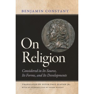 On Religion - by Benjamin Constant - 1 of 1