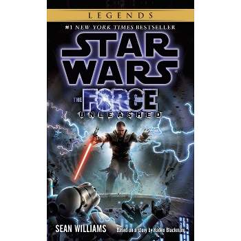 The Force Unleashed: Star Wars Legends - (Star Wars - Legends) by  Sean Williams (Paperback)