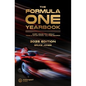 The Formula One Yearbook 2025 - by  Bruce Jones (Hardcover) - 1 of 1