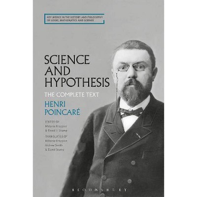 Science and Hypothesis - by  Henri Poincaré (Hardcover)