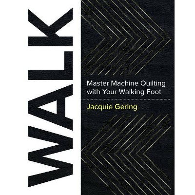 Walk - by  Jacquie Gering (Paperback)