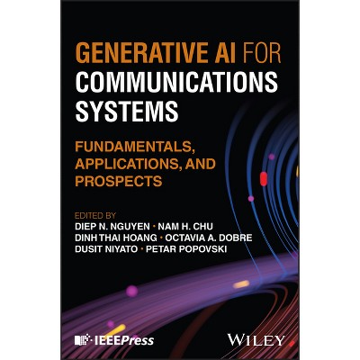 Generative AI for Communications Systems - by  Diep N Nguyen & Dinh Thai Hoang & Octavia A Dobre & Dusit Niyato & Petar Popovski & Nam H Chu