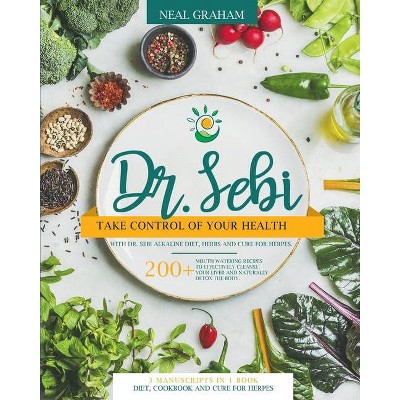 Dr. Sebi - by  Neal Graham (Paperback)