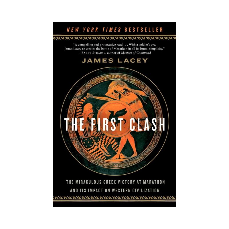 The First Clash - by  James Lacey (Paperback), 1 of 2