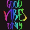 Adult Design By Humans Good Vibes Only Rainbow Pride By Samcole18 T-Shirt - 2 of 2