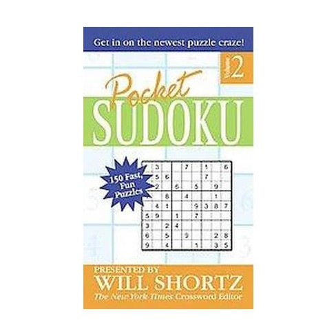 Pocket Sudoku Presented By Will Shortz Volume 2 Paperback Target