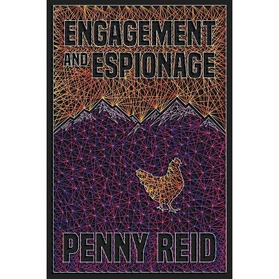 Engagement and Espionage - by  Penny Reid (Paperback)