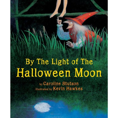 By the Light of the Halloween Moon - by  Caroline Stutson (Paperback)