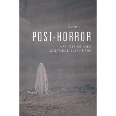 Post-Horror - by  David Church (Paperback)