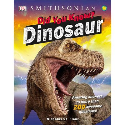 Did You Know? Dinosaurs - by  DK (Paperback)