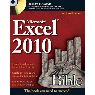 Excel 2010 Bible - (Bible (Wiley)) by  John Walkenbach (Mixed Media Product)