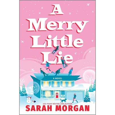 A Merry Little Lie - by Sarah Morgan