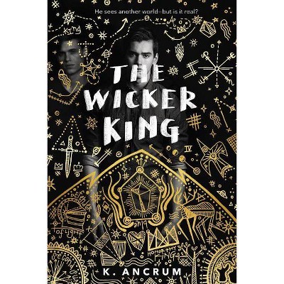 Wicker King - by  K Ancrum (Paperback)