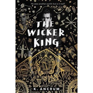 Wicker King - by  K Ancrum (Paperback) - 1 of 1