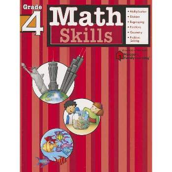 Math Skills, Grade 4 - (Flash Kids Harcourt Family Learning) by  Flash Kids (Paperback)