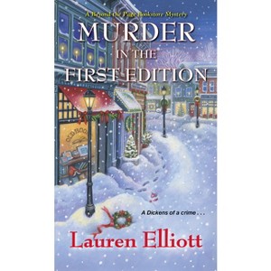 Murder in the First Edition - (Beyond the Page Bookstore Mystery) by  Lauren Elliott (Paperback) - 1 of 1
